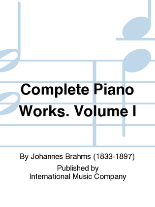 Book cover for Complete Piano Works. Volume I
