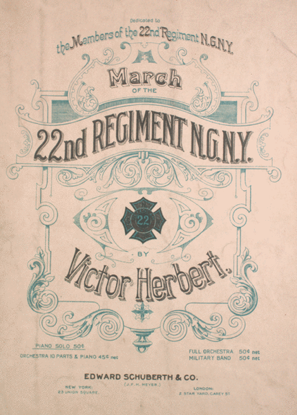 March of the 22nd Regiment N.G.N.Y
