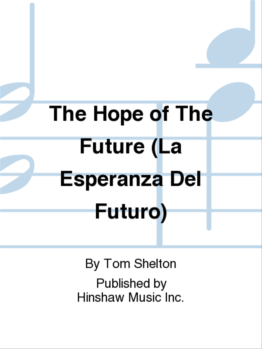 The Hope of the Future (La Esperanza del Futuro) SA scores gallery preview page 1