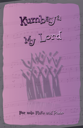 Book cover for Kumbaya My Lord, Gospel Song for Flute and Piano