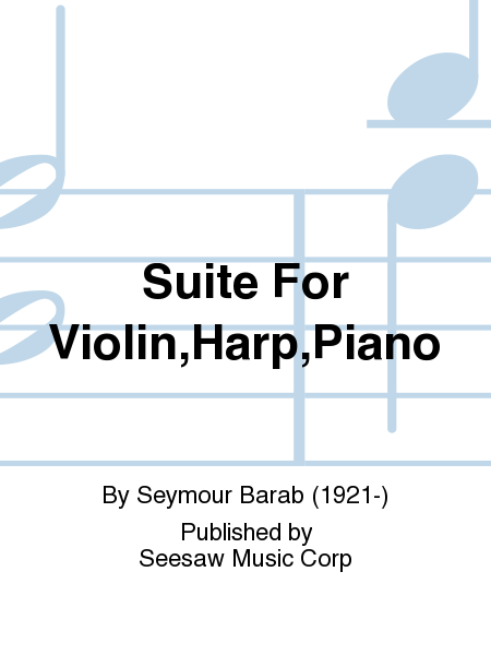 Suite For Violin,Harp,Piano