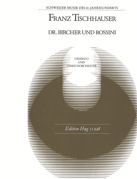 Dr. Bircher & Rossini