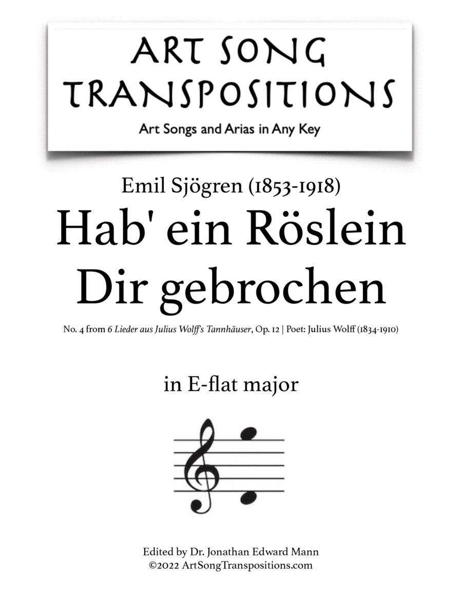SJÖGREN: Hab’ ein Röslein Dir gebrochen, Op. 12 no. 4 (transposed to E-flat major) Voice scores gallery preview page 1
