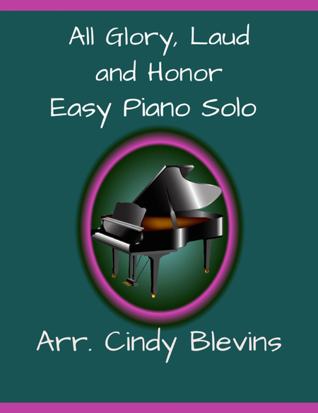 All Glory, Laud and Honor, Easy Piano Solo image number null