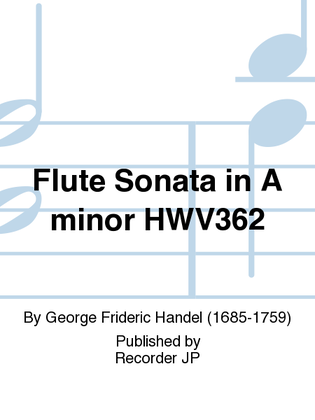 Flute Sonata in A minor HWV362