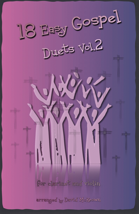 Book cover for 18 Easy Gospel Duets Vol.2 for Clarinet and Violin