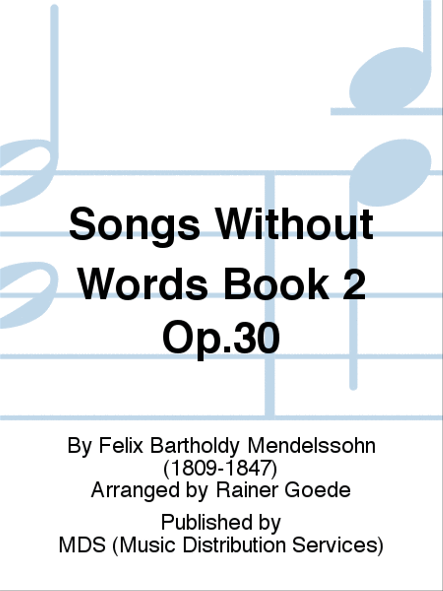 Songs without Words Book 2 op.30