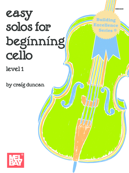 Easy Solos for Beginning Cello Level 1