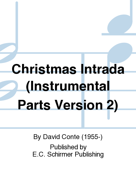 Christmas Intrada (Instrumental Parts Version 2)