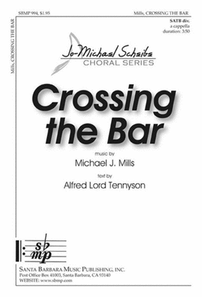 Book cover for Crossing the Bar - SATB divisi Octavo