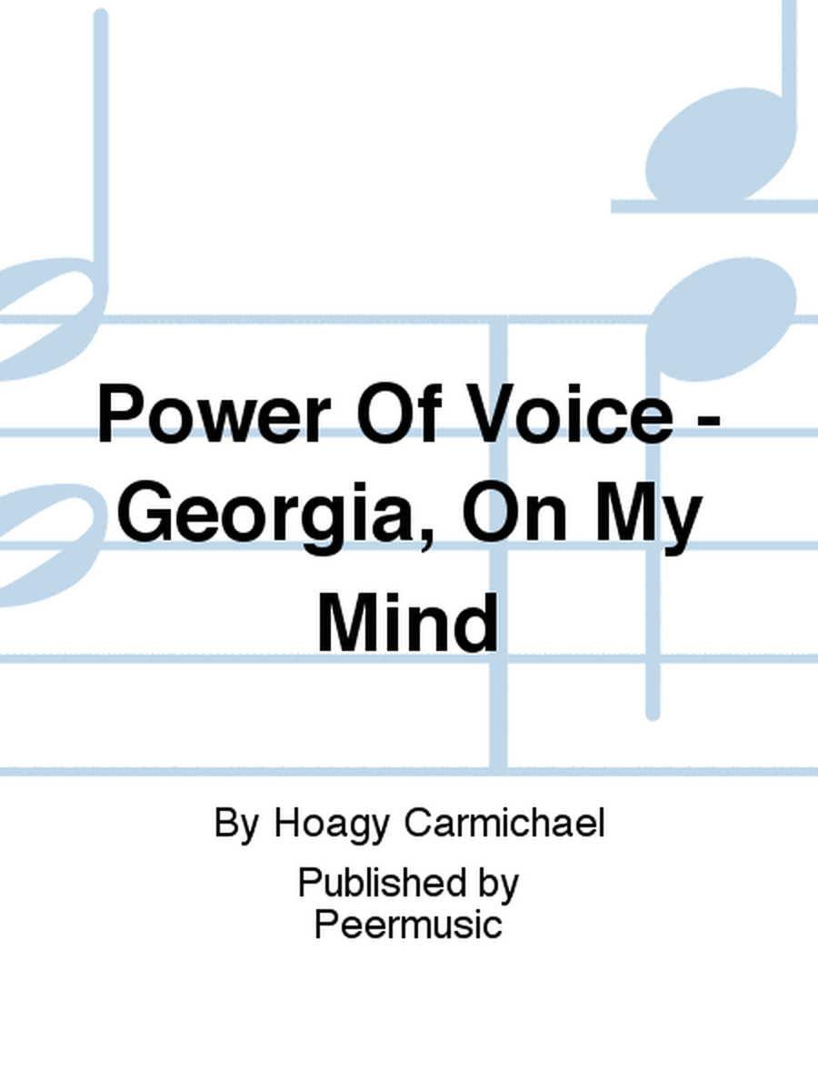 Power Of Voice - Georgia, On My Mind