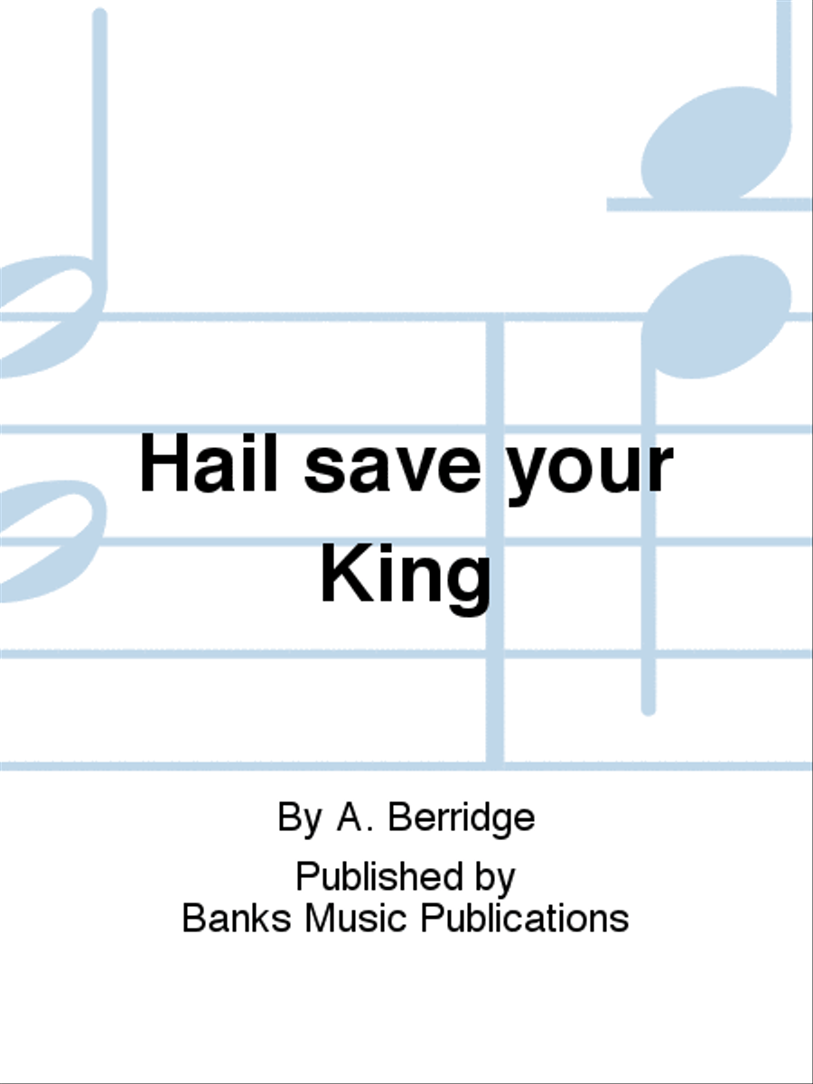 Hail save your King 4-Part scores gallery preview page 1