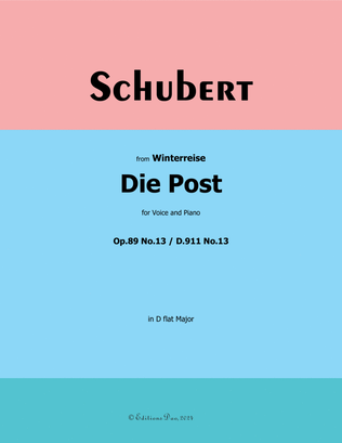 Die Post, by Schubert, Op.89(D.911) No.13, in D flat Major