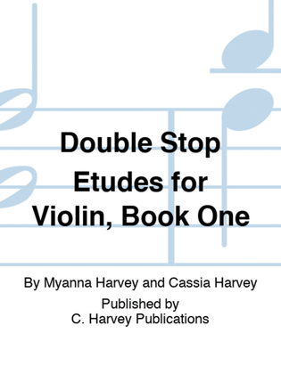 Book cover for Double Stop Etudes for Violin, Book One