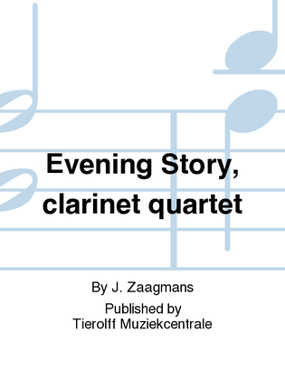 Book cover for Evening Story, Clarinet Quartet