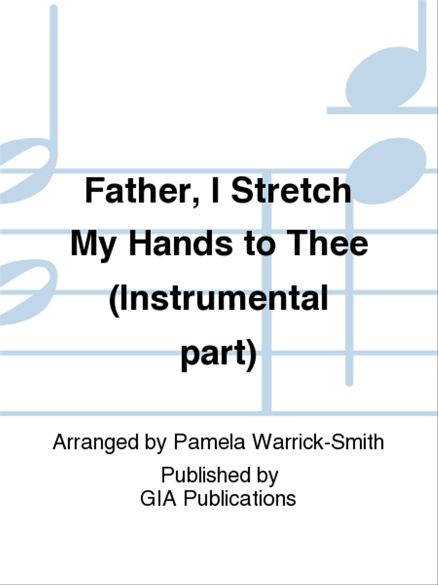 Father, I Stretch My Hands to Thee - Instrument edition Oboe Solo scores gallery preview page 1