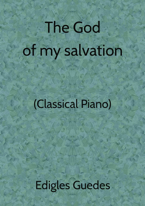 Book cover for The God of my salvation