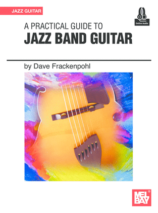 Book cover for A Practical Guide to Jazz Band Guitar