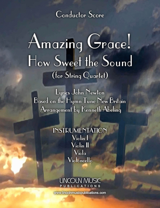 Book cover for Amazing Grace! How Sweet the Sound (for String Quartet)
