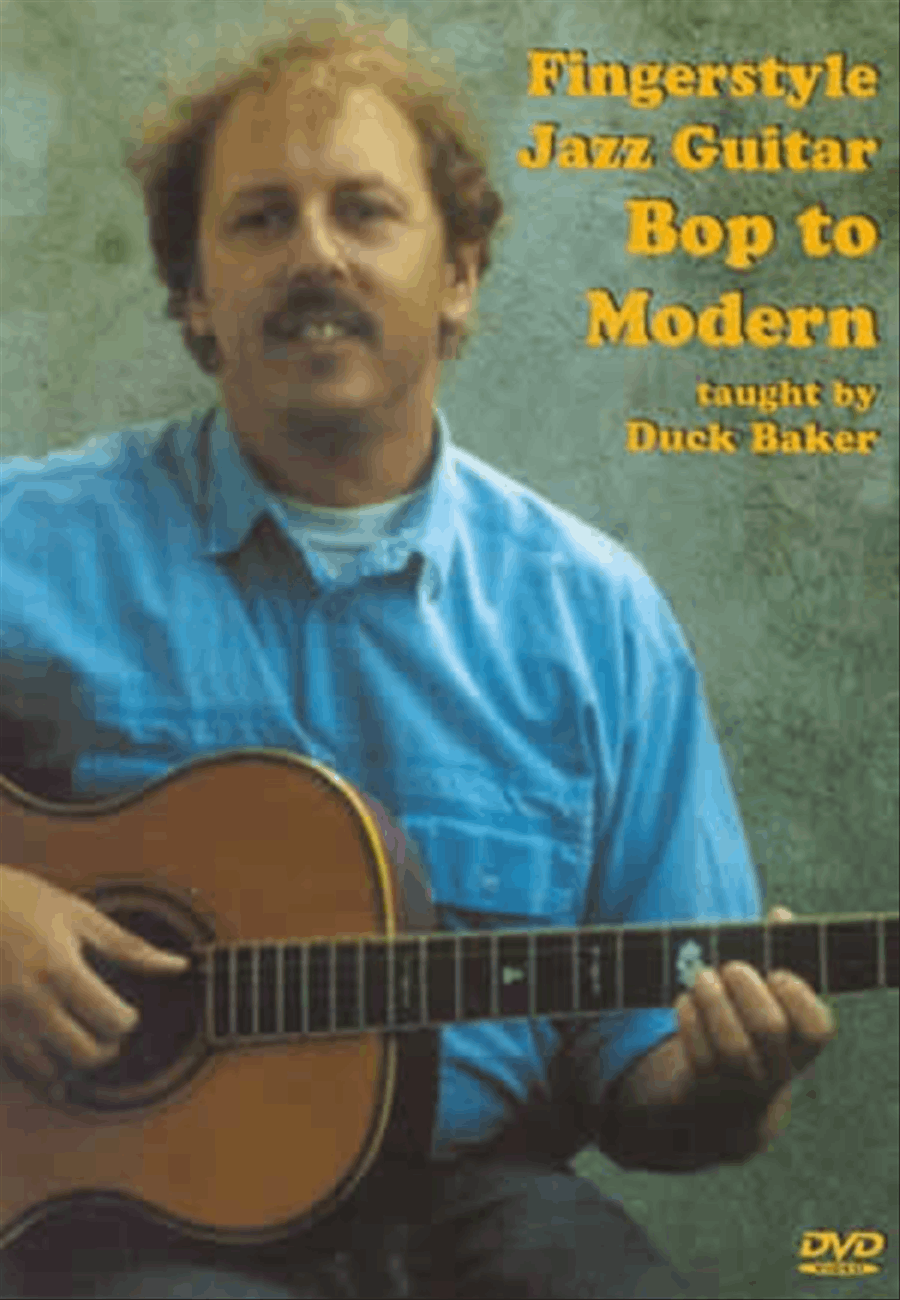 Fingerstyle Jazz Guitar: Bop to Modern - DVD