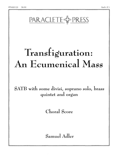 Transfiguration: An Ecumenical Mass