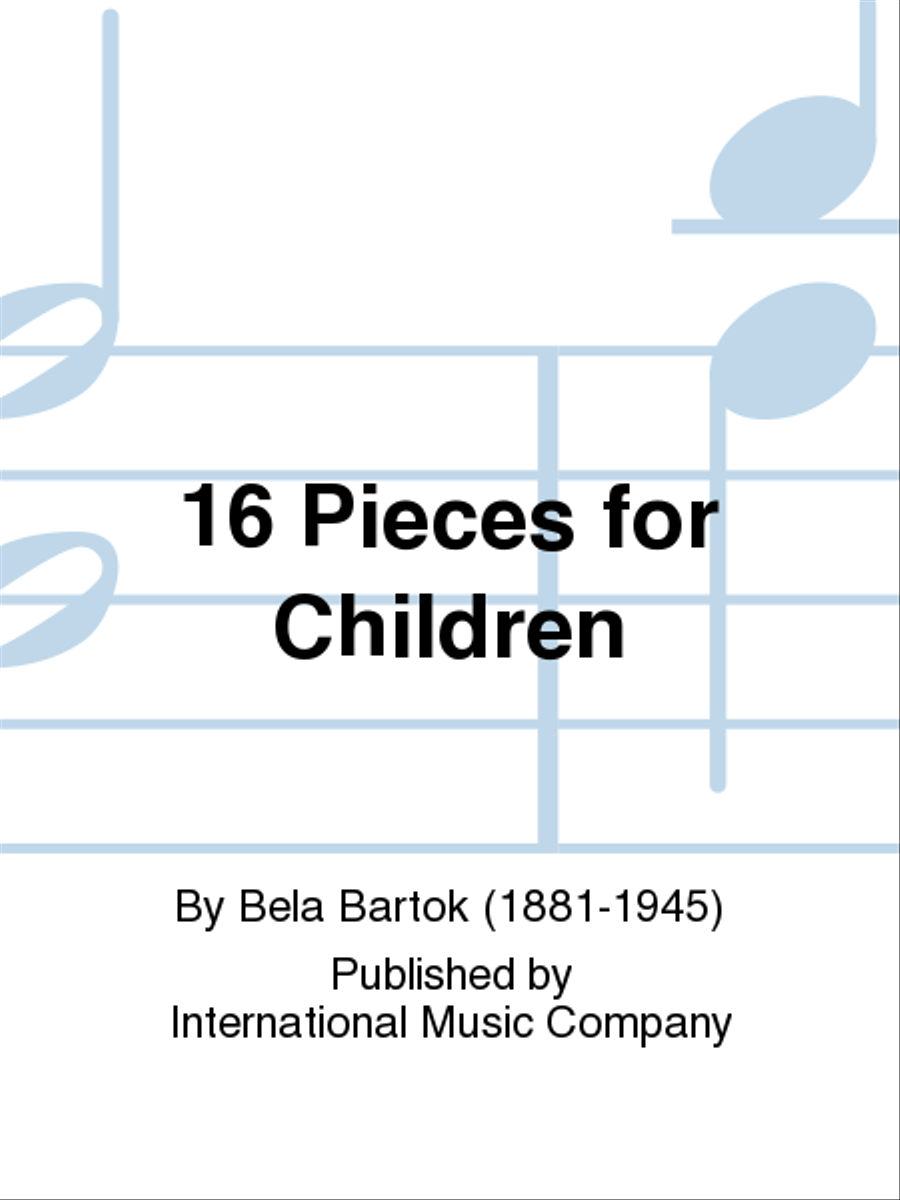 16 Pieces For Children Piano Solo scores gallery preview page 1