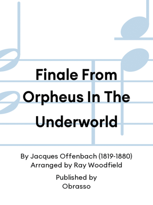 Finale From Orpheus In The Underworld