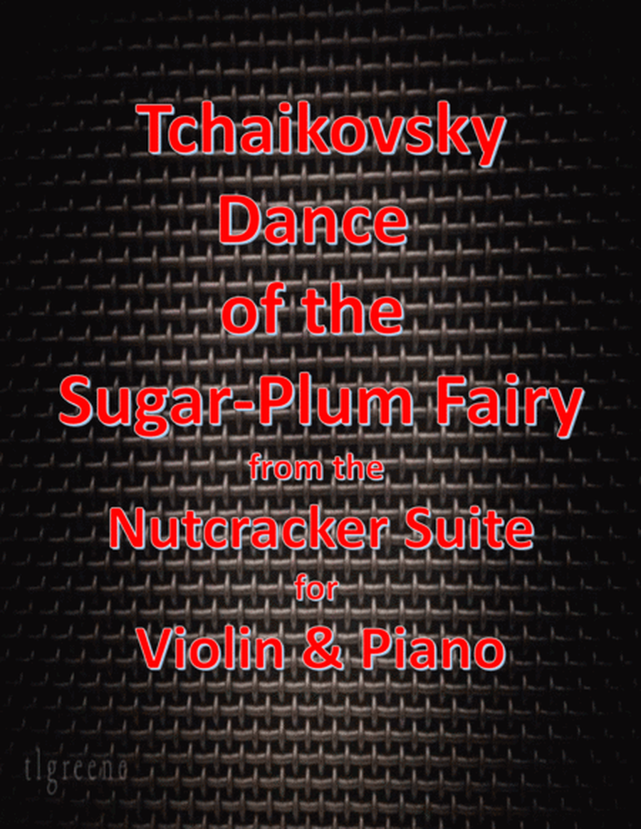 Tchaikovsky: Dance of the Sugar-Plum Fairy from Nutcracker Suite for Violin & Piano image number null