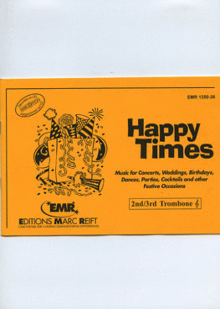 Happy Times - 2nd/3rd Bb Trombone TC