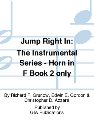 Jump Right In: Student Book 2 - French Horn (Book only)