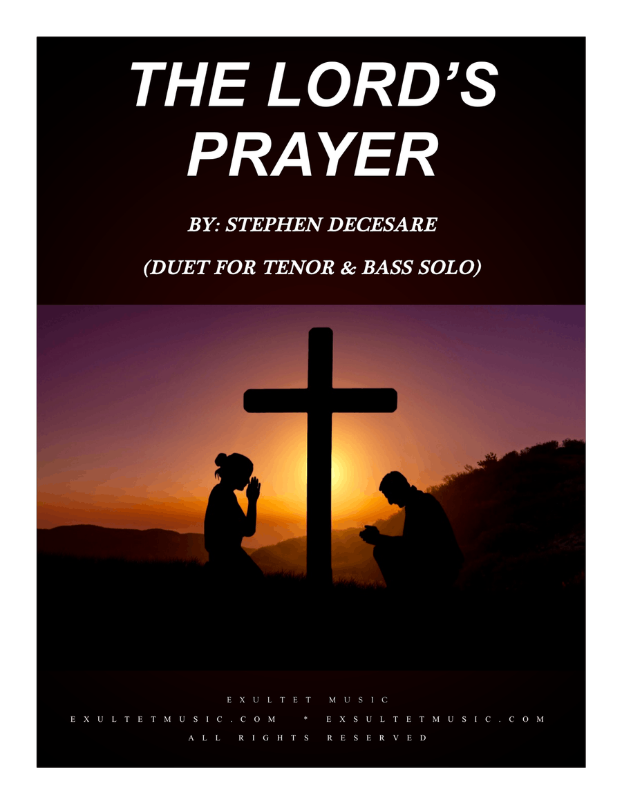 The Lord's Prayer (Duet for Tenor and Bass Solo) The Lord's Prayer (Duet for Tenor and Bass Solo) Bass Voice scores gallery preview page 1