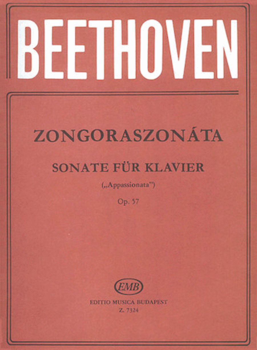 Sonatas for Piano in Separate Editions Op. 57 in F minor "Appassionata"