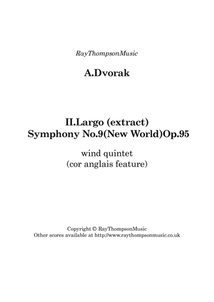 Dvorak: Largo (extract) from Symphony No.9 (New World) Op.95 (cor anglais feature) - wind quintet image number null