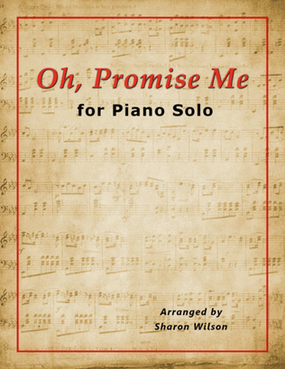 Oh, Promise Me