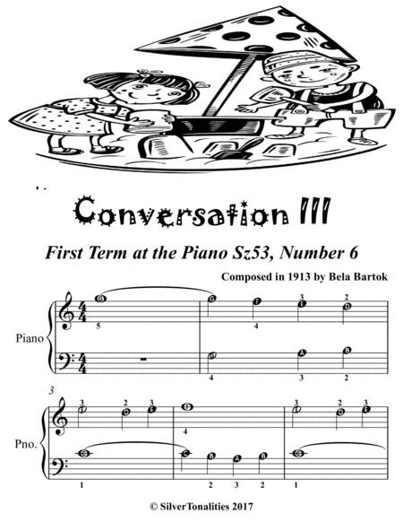 Conversation 3 First Term at the Piano Sz53 Number 6 Easiest Piano Sheet Music