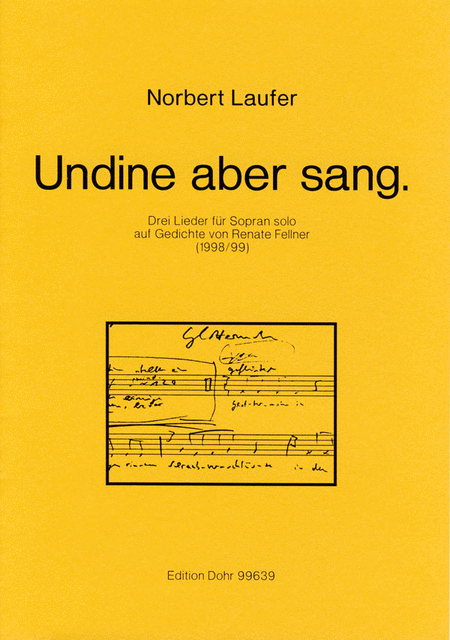 Undine aber sang. (1998/99)