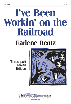 Book cover for I've Been Workin' on the Railroad