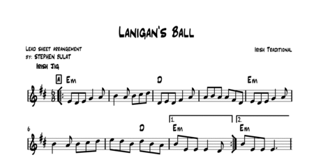 Lanigan's Ball (Irish Traditional) - Lead sheet in original key of Em