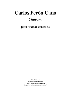 Carlos Perón Cano Chacona for solo alto saxophone