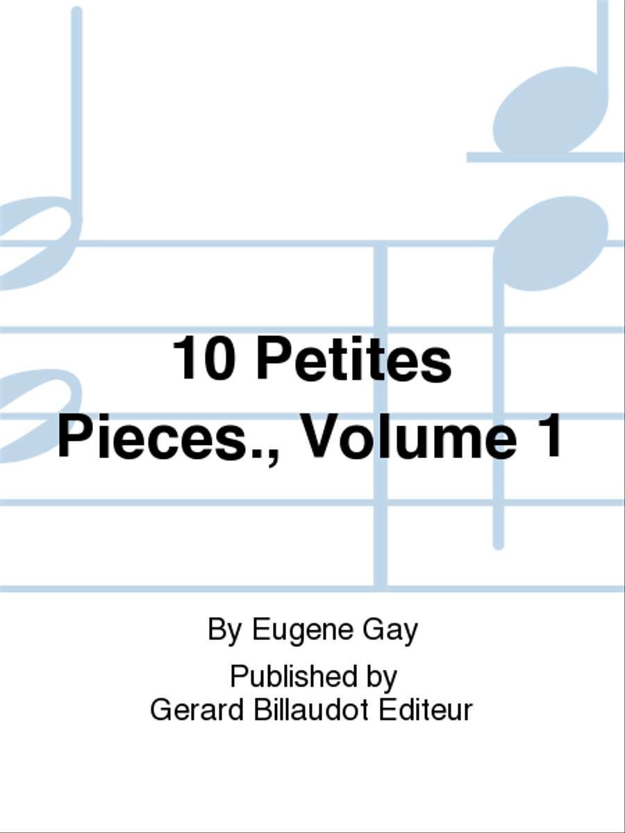 10 Petites Pieces., Volume 1 School and Community scores gallery preview page 1