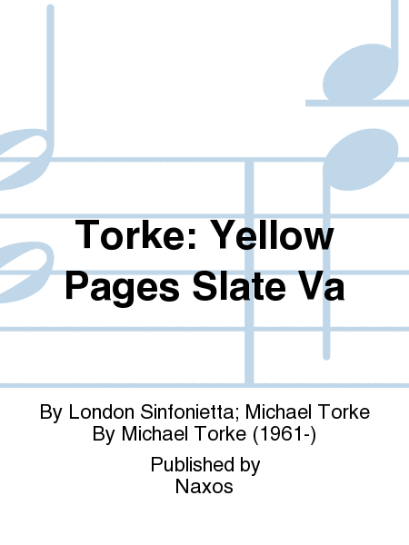 Torke: Yellow Pages Slate Va