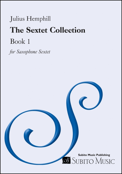 Saxophone Sextets: Book 1 (edited by Marty Ehrlich)