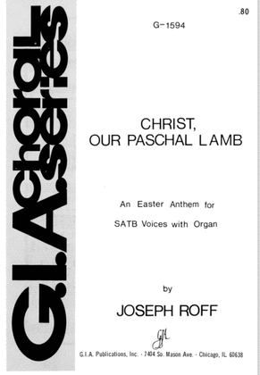 Christ, Our Paschal Lamb - SATB edition