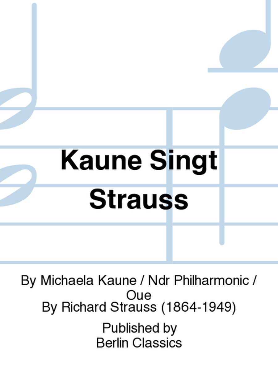 Kaune Singt Strauss