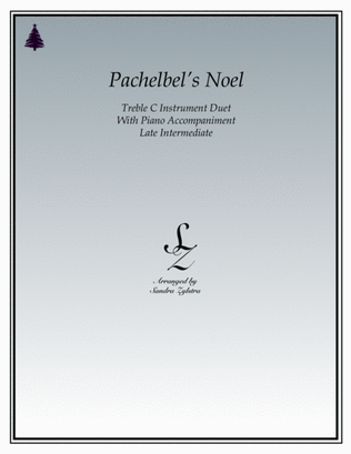 Pachelbel's Noel (treble C instrument duet)