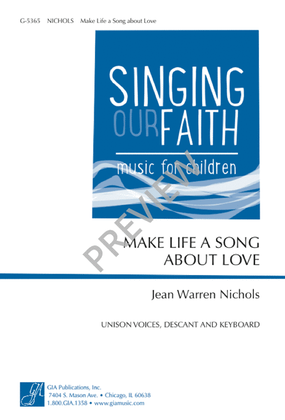Book cover for Make Life a Song about Love
