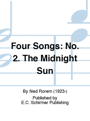 Four Songs: 2. The Midnight Sun