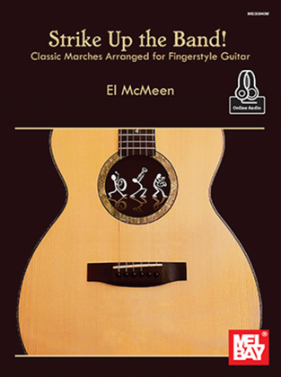 Book cover for Strike Up the Band Classic Marches Arranged for Fingerstyle Guitar