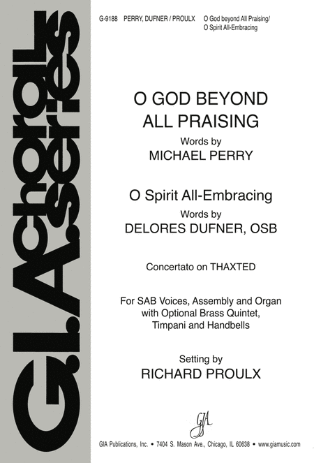 O God beyond All Praising / O Spirit All-Embracing