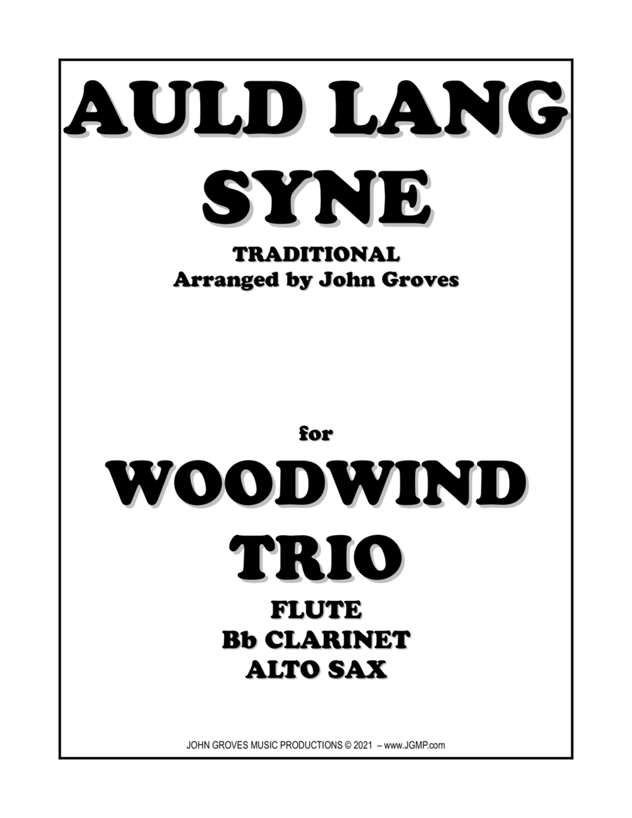 Auld Lang Syne - Flute, Clarinet, Alto Sax (Woodwind Trio) image number null